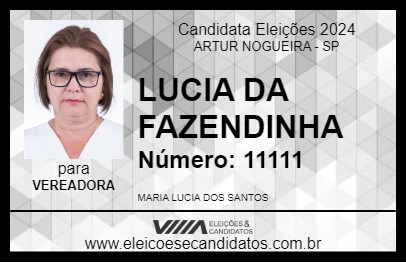 Candidato LUCIA DA FAZENDINHA 2024 - ARTUR NOGUEIRA - Eleições