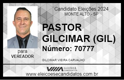 Candidato PASTOR GILCIMAR (GIL) 2024 - MONTE ALTO - Eleições