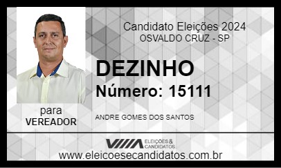 Candidato DEZINHO 2024 - OSVALDO CRUZ - Eleições