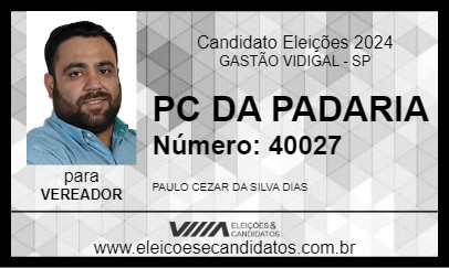 Candidato PC DA PADARIA 2024 - GASTÃO VIDIGAL - Eleições