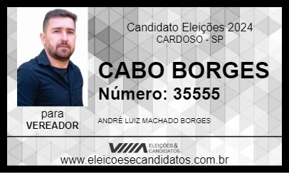 Candidato CABO BORGES 2024 - CARDOSO - Eleições