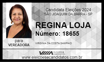 Candidato REGINA LOJA 2024 - SÃO JOAQUIM DA BARRA - Eleições