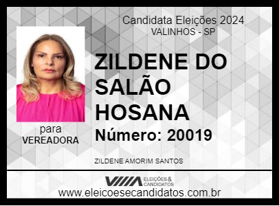 Candidato ZILDENE DO SALÃO HOSANA 2024 - VALINHOS - Eleições