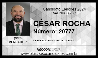 Candidato CÉSAR ROCHA 2024 - VALINHOS - Eleições