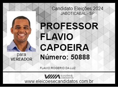 Candidato PROFESSOR FLAVIO CAPOEIRA 2024 - JABOTICABAL - Eleições