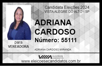 Candidato ADRIANA CARDOSO 2024 - VISTA ALEGRE DO ALTO - Eleições