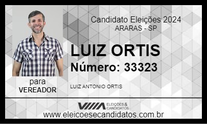 Candidato LUIZ ORTIS 2024 - ARARAS - Eleições