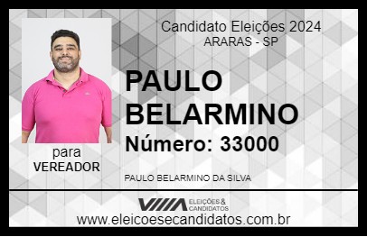 Candidato PAULO BELARMINO 2024 - ARARAS - Eleições