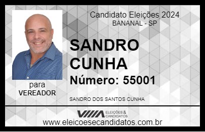 Candidato SANDRO CUNHA 2024 - BANANAL - Eleições