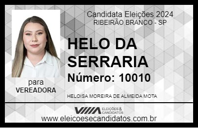 Candidato HELO DA SERRARIA 2024 - RIBEIRÃO BRANCO - Eleições