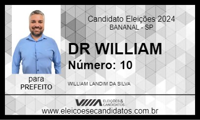 Candidato DR WILLIAM 2024 - BANANAL - Eleições