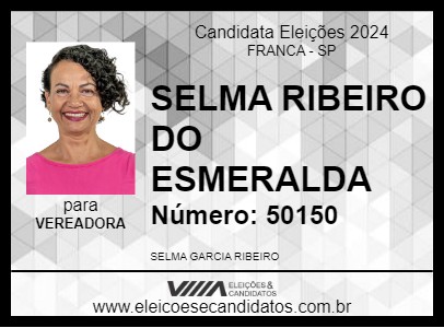 Candidato SELMA RIBEIRO DO ESMERALDA 2024 - FRANCA - Eleições