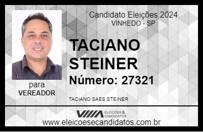 Candidato TACIANO STEINER 2024 - VINHEDO - Eleições