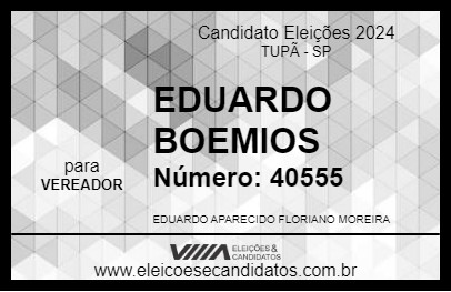 Candidato EDUARDO BOEMIOS 2024 - TUPÃ - Eleições