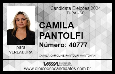 Candidato CAMILA PANTOLFI 2024 - TUPÃ - Eleições