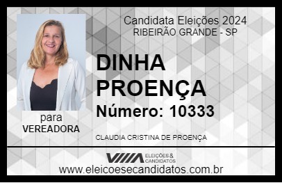 Candidato DINHA PROENÇA 2024 - RIBEIRÃO GRANDE - Eleições