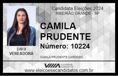 Candidato CAMILA PRUDENTE  2024 - RIBEIRÃO GRANDE - Eleições