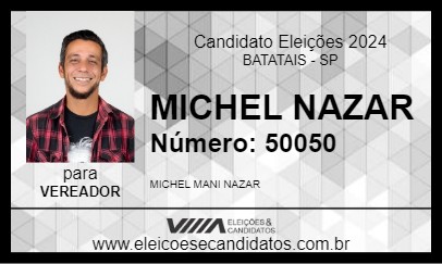 Candidato MICHEL NAZAR 2024 - BATATAIS - Eleições