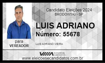 Candidato LUIS ADRIANO 2024 - BRODOWSKI - Eleições