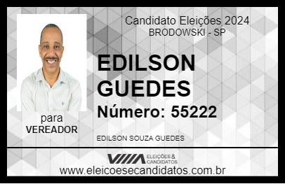 Candidato EDILSON GUEDES 2024 - BRODOWSKI - Eleições