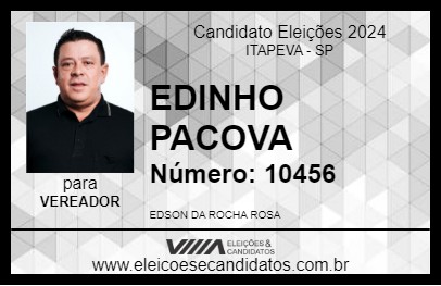 Candidato EDINHO PACOVA 2024 - ITAPEVA - Eleições