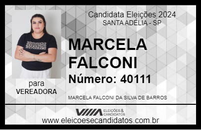 Candidato MARCELA FALCONI 2024 - SANTA ADÉLIA - Eleições