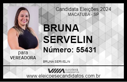 Candidato BRUNA SERVELIN 2024 - MACATUBA - Eleições