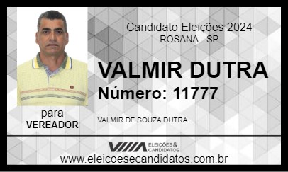 Candidato VALMIR DUTRA 2024 - ROSANA - Eleições