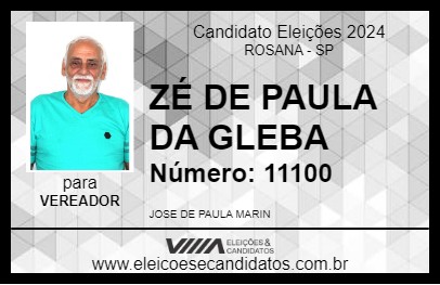 Candidato ZÉ DE PAULA DA GLEBA 2024 - ROSANA - Eleições