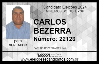 Candidato CARLOS BEZERRA 2024 - MINEIROS DO TIETÊ - Eleições