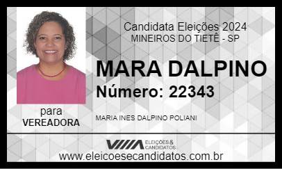 Candidato MARA DALPINO 2024 - MINEIROS DO TIETÊ - Eleições