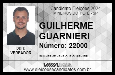 Candidato GUILHERME GUARNIERI 2024 - MINEIROS DO TIETÊ - Eleições