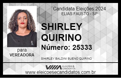 Candidato SHIRLEY QUIRINO 2024 - ELIAS FAUSTO - Eleições