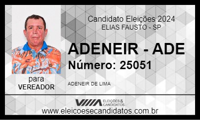 Candidato ADENEIR - ADE 2024 - ELIAS FAUSTO - Eleições