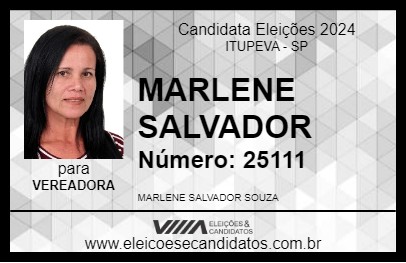 Candidato MARLENE SALVADOR 2024 - ITUPEVA - Eleições