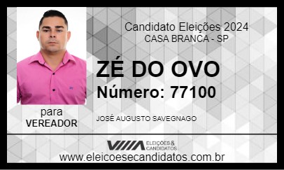 Candidato ZÉ DO OVO 2024 - CASA BRANCA - Eleições