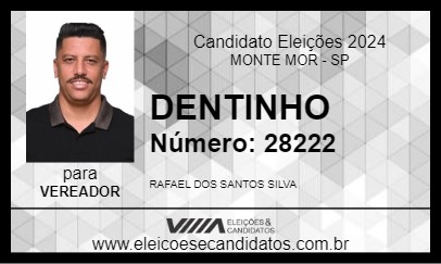 Candidato DENTINHO 2024 - MONTE MOR - Eleições