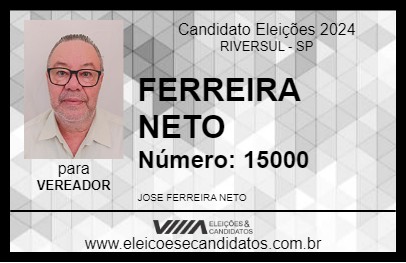 Candidato FERREIRA NETO 2024 - RIVERSUL - Eleições