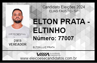 Candidato ELTON PRATA - ELTINHO 2024 - ELIAS FAUSTO - Eleições