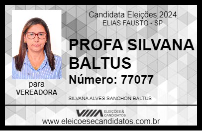 Candidato PROFA SILVANA BALTUS 2024 - ELIAS FAUSTO - Eleições