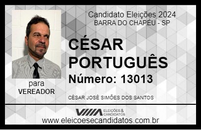 Candidato CÉSAR PORTUGUÊS 2024 - BARRA DO CHAPÉU - Eleições