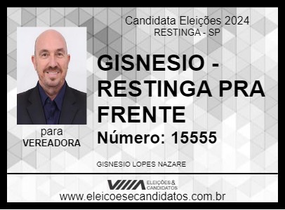 Candidato GISNESIO - RESTINGA PRA FRENTE 2024 - RESTINGA - Eleições