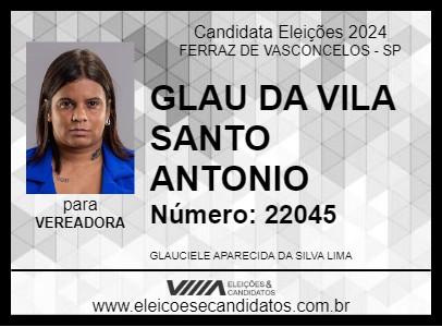 Candidato GLAU DA VILA SANTO ANTONIO 2024 - FERRAZ DE VASCONCELOS - Eleições