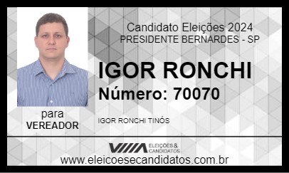 Candidato IGOR RONCHI 2024 - PRESIDENTE BERNARDES - Eleições