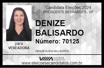 Candidato DENIZE BALISARDO 2024 - PRESIDENTE BERNARDES - Eleições