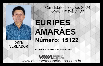 Candidato EURIPES AMARÃES 2024 - NOVA LUZITÂNIA - Eleições