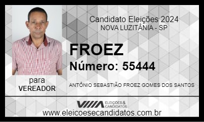 Candidato FROEZ 2024 - NOVA LUZITÂNIA - Eleições