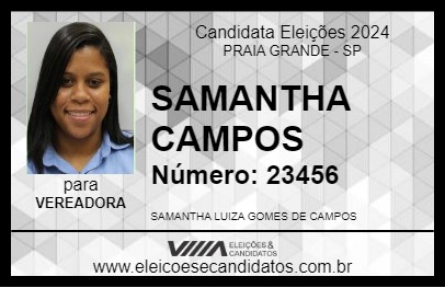 Candidato SAMANTHA CAMPOS 2024 - PRAIA GRANDE - Eleições