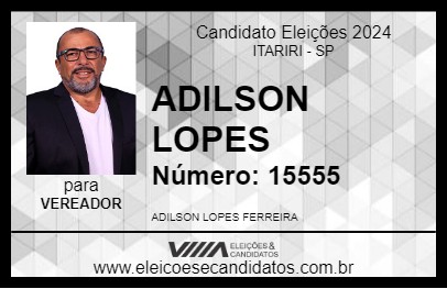 Candidato ADILSON LOPES 2024 - ITARIRI - Eleições