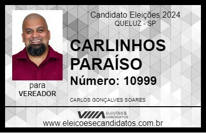 Candidato CARLINHOS PARAÍSO 2024 - QUELUZ - Eleições